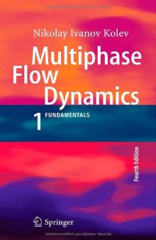 Multiphase Flow Dynamics 1: Fundamentals