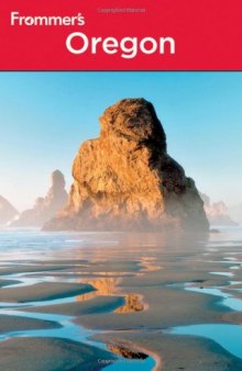 Frommer's Oregon, 7th Edition (Frommer's Complete)