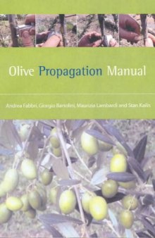Olive Propagation Manual (Landlinks Press)