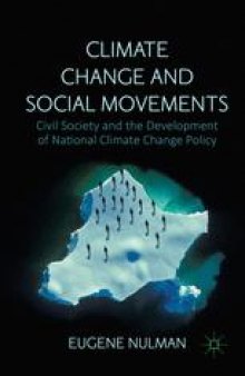 Climate Change and Social Movements: Civil Society and the Development of National Climate Change Policy