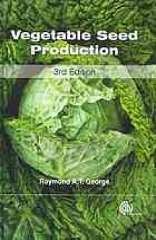 Vegetable seed production