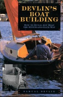 Devlin's Boatbuilding  How to Build Any Boat the Stitch-and-Glue Way
