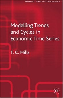 Modelling Trends and Cycles in Economic Time Series  