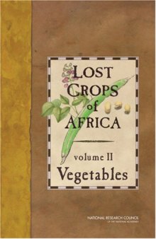 Lost Crops of Africa: Volume II: Vegetables (Lost Crops of Africa)