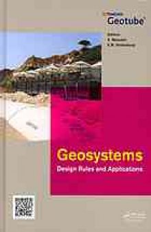 Geosystems: Design Rules and Applications