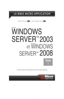 Windows Server 2003 et Windows Server 2008 : Tome 1