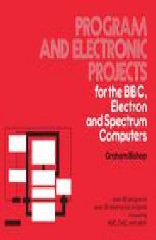 Program and Electronic Projects for the BBC, Electron and Spectrum Computers