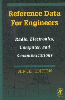 Reference Data for Engineers - Radio, Electronics, Computer, etc