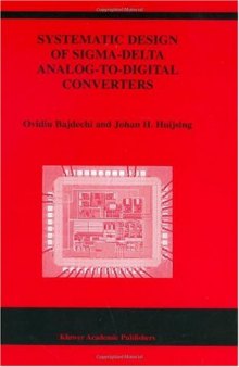 Systematic Design of Sigma-Delta Analog-to-Digital Converters (The Springer International Series in Engineering and Computer Science)  