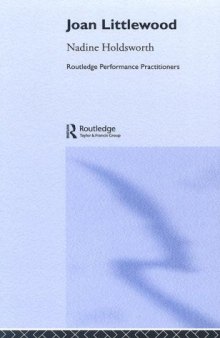 Joan Littlewood (Routledge Performance Practitioners)