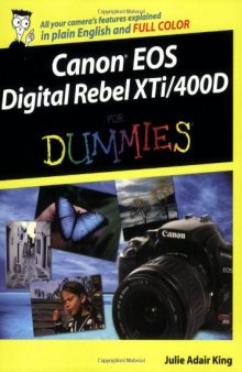Canon EOS Digital Rebel XTi400D for Dummies