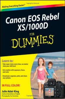 Canon EOS Rebel XS 1000D For Dummies (For Dummies (Computer Tech))