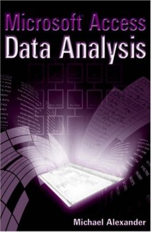 Microsoft Access Data Analysis: Unleashing the Analytical Power of Access