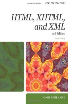 New Perspectives on HTML, XHTML, and XML: Comprehensive, 3rd Edition  