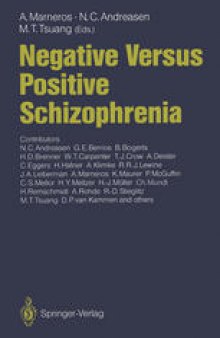 Negative Versus Positive Schizophrenia