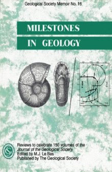 Milestones in Geology (Geological Society Memoir No. 16)