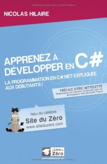 Apprenez à développer en C# - La programmation C# .Net expliquée aux débutants