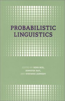 Probabilistic Linguistics (Bradford Books)