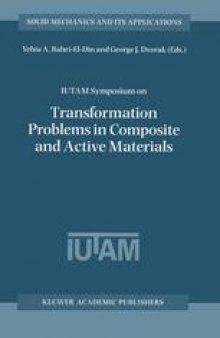 IUTAM Symposium on Transformation Problems in Composite and Active Materials: Proceedings of the IUTAM Symposium held in Cairo, Egypt, 9–12 March 1997