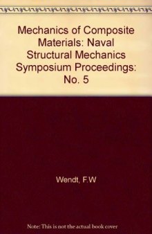 Mechanics of Composite Materials. Proceedings of the Fifth Symposium on Naval Structural Mechanics
