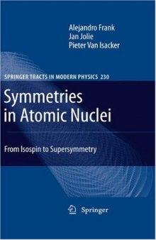 Symmetries in Atomic Nuclei: From Isospin to Supersymmetry