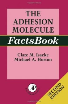 The Adhesion Molecule Facts: Book
