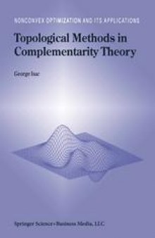 Topological Methods in Complementarity Theory