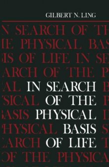 In search of the physical basis of life