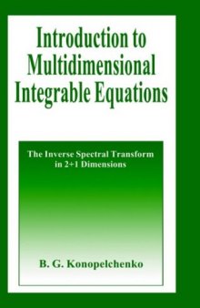 Introduction to multidimensional integrable equations: the inverse spectral transform in 2+1 dimensions