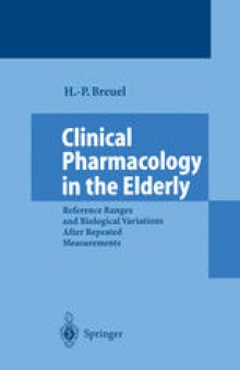 Clinical Pharmacology in the Elderly: Reference Ranges and Biological Variations After Repeated Measurements