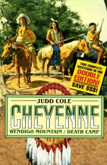 Wendigo Mountain/Death Camp: Death Camp (Cheyenne Double Editions)