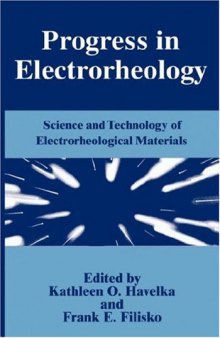 Progress in Electrorheology: Science and Technology of Electrorheological Materials  