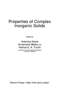 Properties of complex inorganic solids
