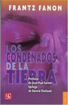 Los condenados de la tierra (Spanish Edition)