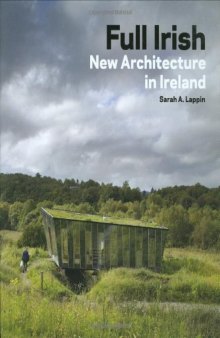 Full Irish: New Architecture in Ireland