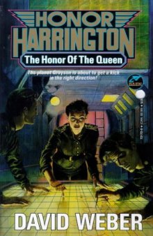 The Honor of the Queen (Honor Harrington Series, Book 2)