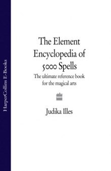 The Element Encyclopedia of 5000 Spells  