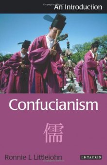 Confucianism: An Introduction (I.B.Tauris Introductions to Religion)  
