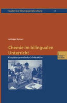 Chemie im bilingualen Unterricht: Kompetenzerwerb durch Interaktion