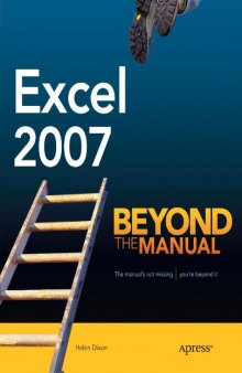 Excel 2007: Beyond the Manual (Btm (Beyond the Manual))