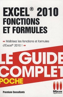 Excel 2010 : Fonctions et formules