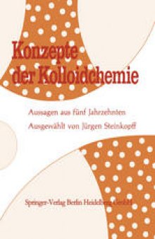 Konzepte der Kolloidchemie: Aussagen aus fünf Jahrzehnten