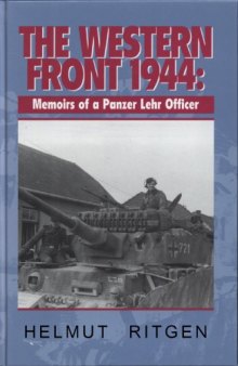 The western front 1944 : memoirs of a Panzer Lehr officer