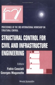Structural Control for Civil and Infrastructure Engineering