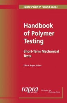 Handbook of Polymer Testing: Short-Term Mechanical Tests