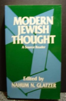 Modern Jewish Thought: A Source Reader