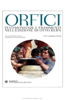 Orfici. Testimonianze e frammenti nell'edizione di Otto Kern