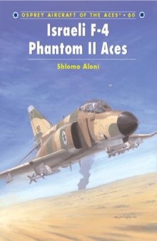 Israeli F 4 Phantom II Aces