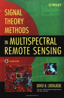 Signal theory methods in multispectral remote sensing