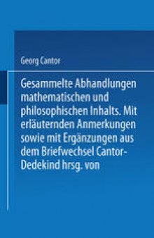 Gesammelte Abhandlungen: Mathematischen und Philosophischen Inhalts